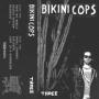 Image: Bikini Cops - Three
