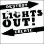 Image: Lights Out! - Destroy Create